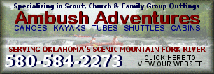 Ambush Adventures on Oklahoma's Lower Mountain Fork River