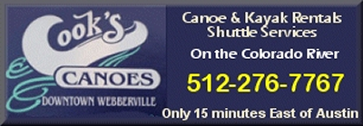 Cook's Canoes offers canoe and kayak rentals, shuttles and other services on the Colorado River in Webberville, Texas