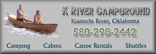 K River Campground on Oklahoma's Kiamichi River