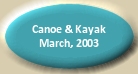 Featured in Canoe & Kayak Magazine, March, 2003