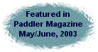 Featured in the May/June, 2003 issue of Paddler Magazine